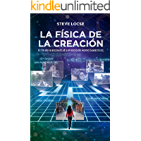 La física de la creación: El fin de la esclavitud y el inicio de Homo Galacticus